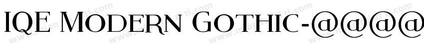 IQE Modern Gothic字体转换